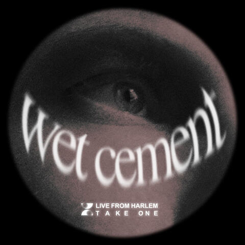 Wet Cement