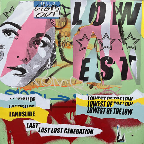 Landslide / Last Last Lost Generation