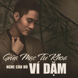 Giữa Mạc Tư Khoa Nghe Câu Hò Ví Dặm