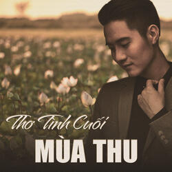 Thơ Tình Cuối Mùa Thu