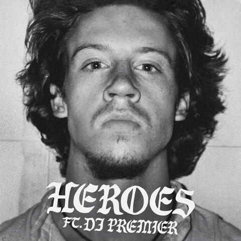 HEROES (feat. DJ Premier)