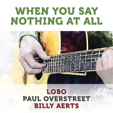 When You Say Nothing At All