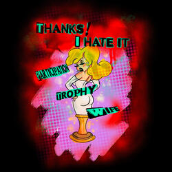 Participation Trophy Wife