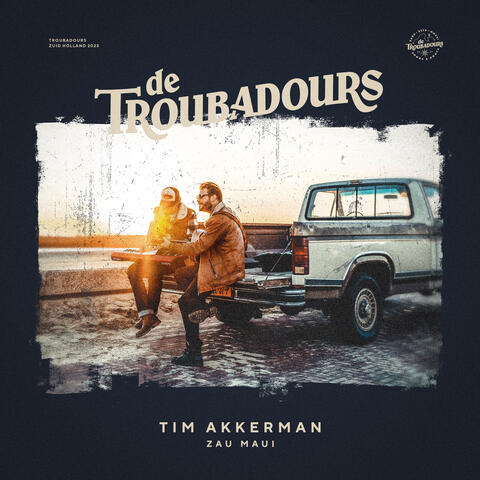 Tim Akkerman & De Troubadours