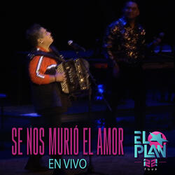 Se Nos Murió El Amor