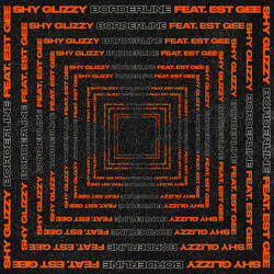 Borderline (feat. EST Gee)