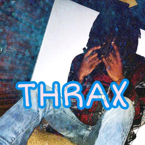Thrax (feat. Early Death)