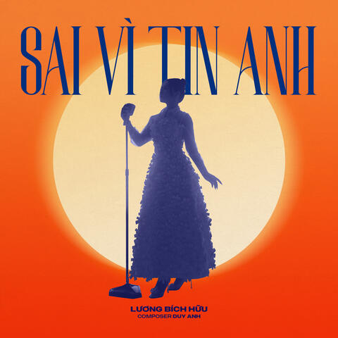 Sai Vì Tin Anh