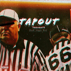 Tapout (feat. Jigga Boo)