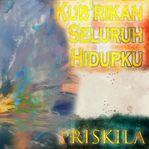 Kub'rikan Seluruh Hidupku