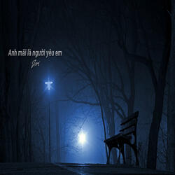Anh mãi là người yêu em