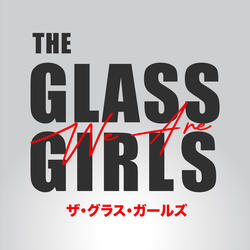 We Are The Glass Girls
