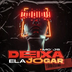 Deixa Ela Jogar