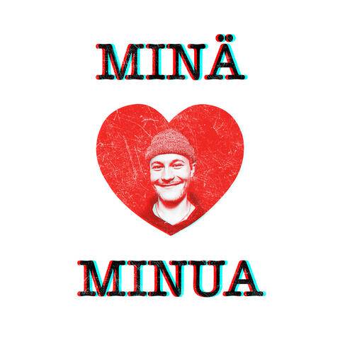 Minä rakastan minua