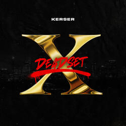 Deadset 10 - (feat. Manning)