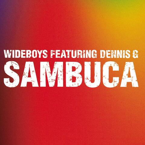 Sambuca (feat. Dennis G)