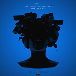 Everything You Have Done