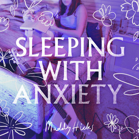 Sleeping with Anxiety