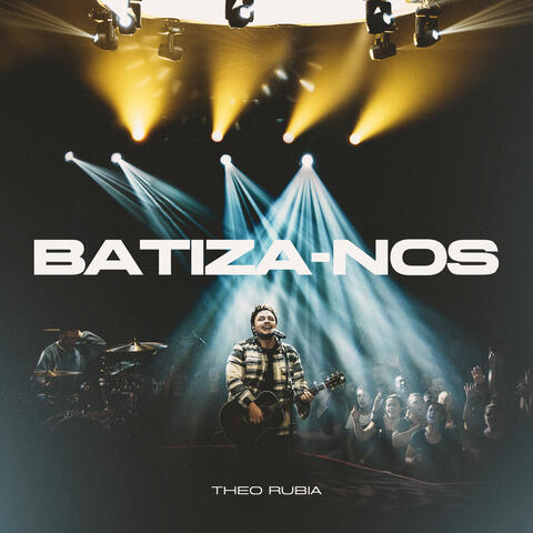 Batiza-Nos
