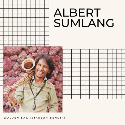 Golden Sax (Biarlah Sendiri)