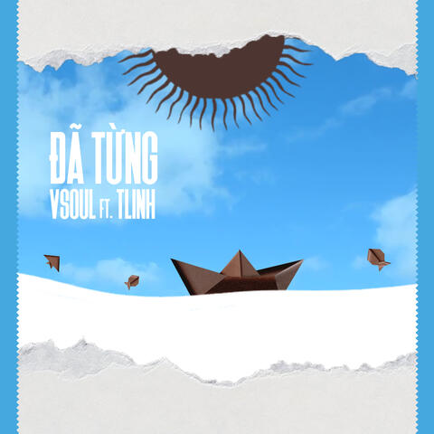 Đã Từng (feat. tlinh)