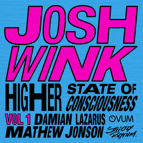 Higher State Of Consciousness Vol. 1