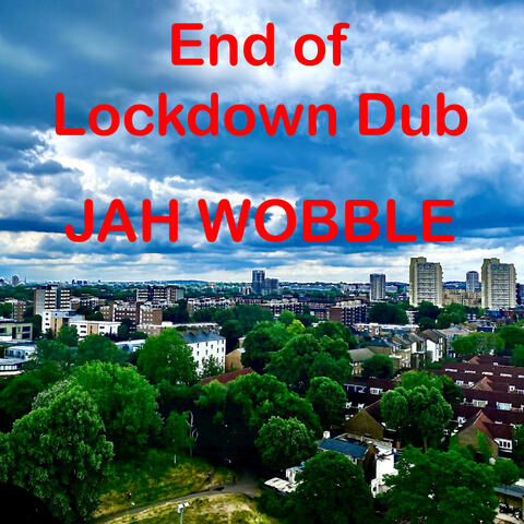 End Of Lockdown Dub