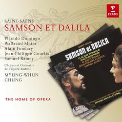 Saint-Saëns: Samson et Dalila, Op. 47, Act 3: "Salut ! Salut au juge d'Israël" (Le Grand-Prêtre, Les Philistins, Samson)