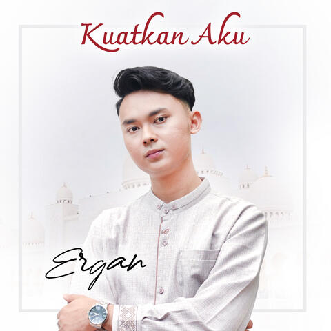 Kuatkan Aku