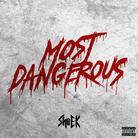 Most Dangerous