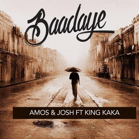 Baadaye (feat. King Kaka)