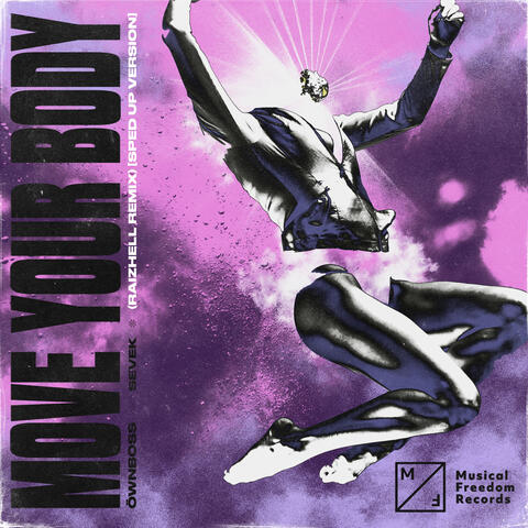 Move Your Body (RAIZHELL Remix)