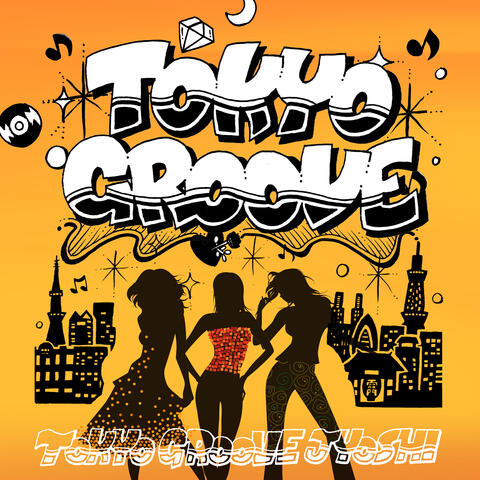 TOKYO GROOVE