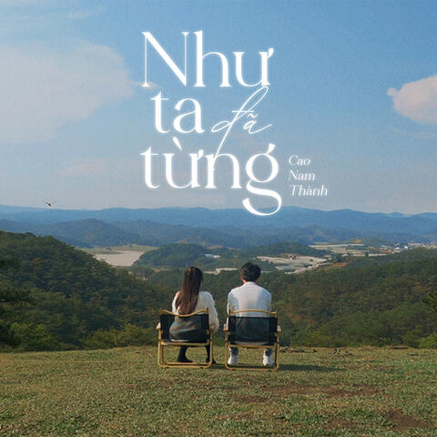 Như Ta Đã Từng