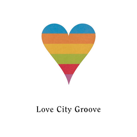 Love City Groove
