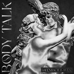 Body Talk (feat. SVEA)