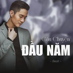 Câu Chuyện Đầu Năm