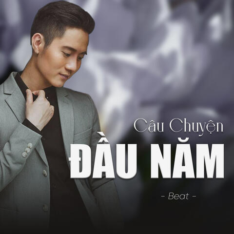 Câu Chuyện Đầu Năm