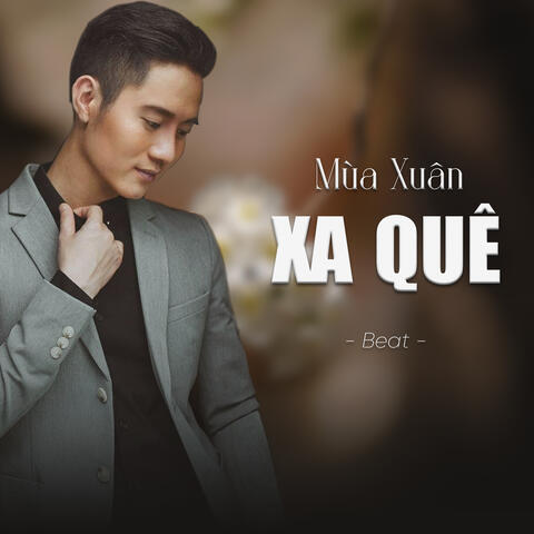 Mùa Xuân Xa Quê