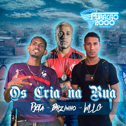 Os Cria na Rua (feat. WLLG & Pjota)