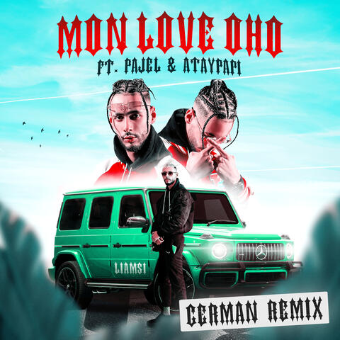 MON LOVE OHO (feat. Pajel & Ataypapi)