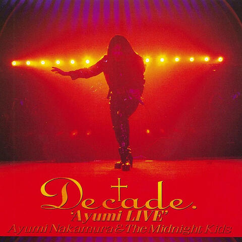 Decade: Ayumi Live