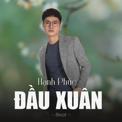 Hạnh Phúc Đầu Xuân