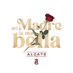 Mi Madre La Más Bella