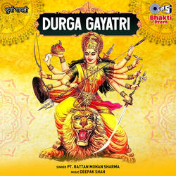 Durga Gayatri (Mata Bhajan)