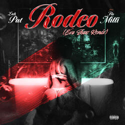 Rodeo (feat. Flo Milli)