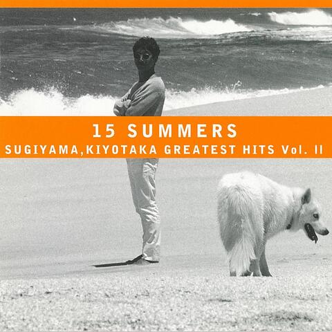 15 summers sugiyama, kiyotaka greatest hits vol.2