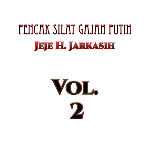 Pencak Silat Gajah Putih, Vol. 2