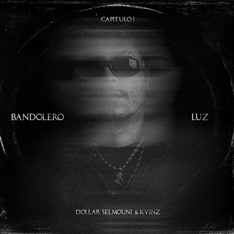 Cap I : Bandolero