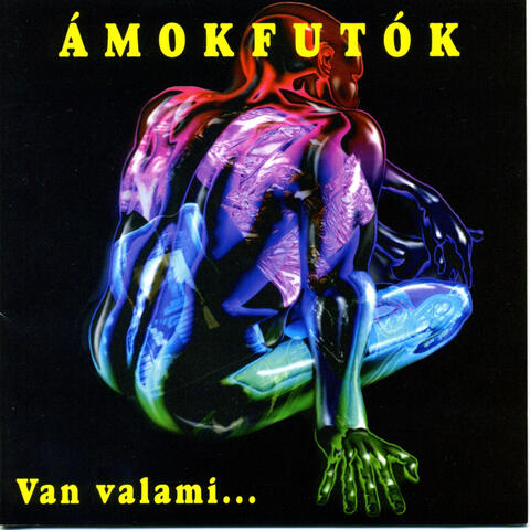 Van valami...